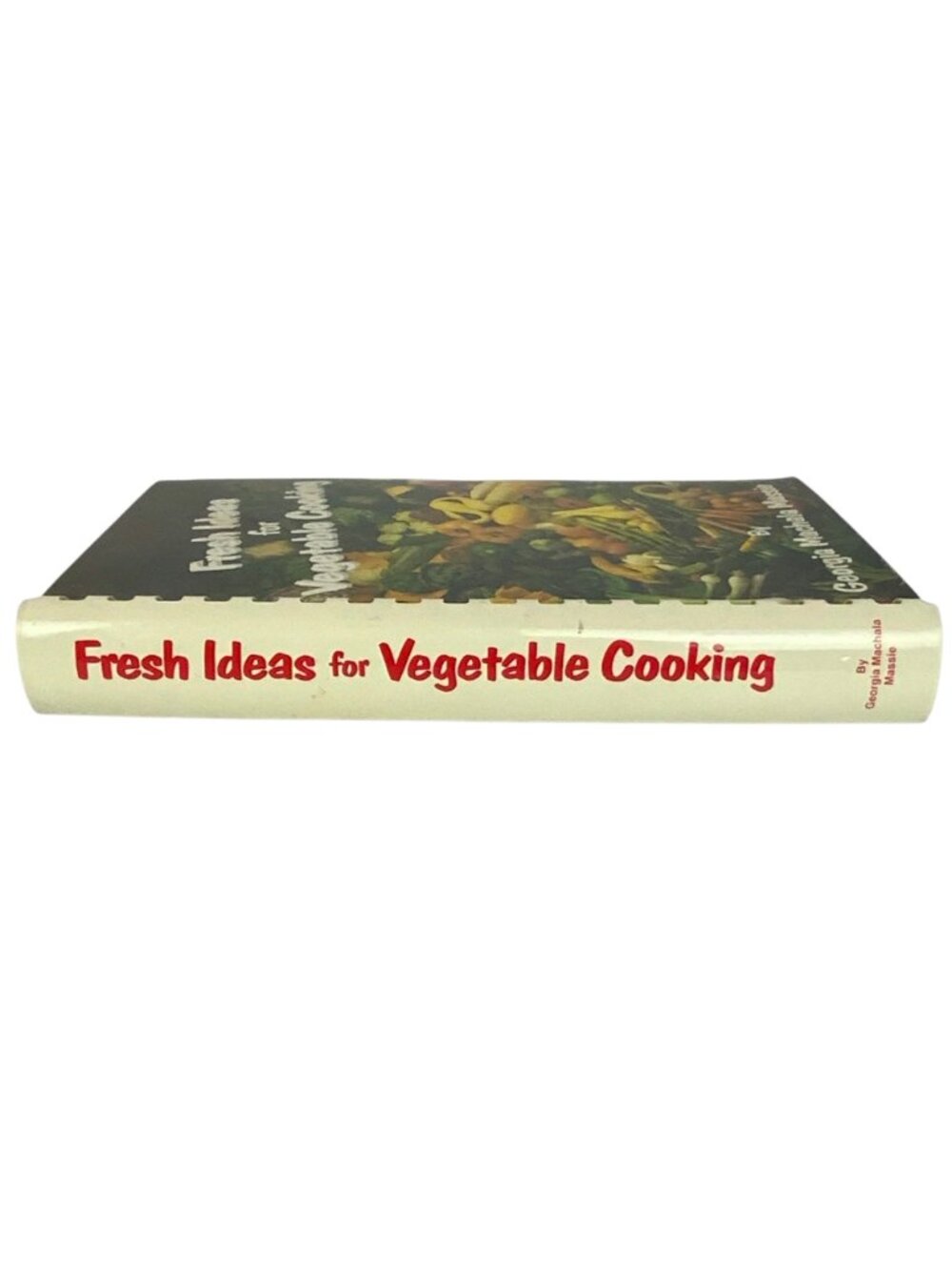 Fresh Ideas For Vegetable Cooking By Georgia Massie Signed Spiral-Bound 1985 - Picture 2 of 14